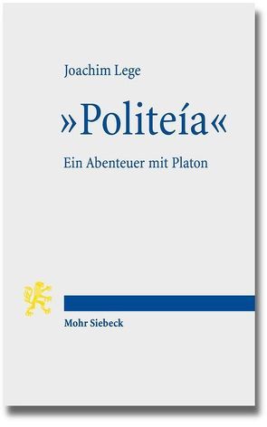 „Politeía“ von Lege,  Joachim