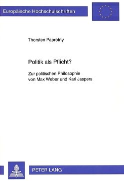 Politik als Pflicht? von Paprotny,  Thorsten