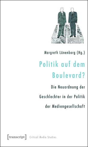 Politik auf dem Boulevard? von Lünenborg,  Margreth