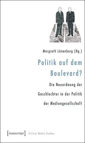 Politik auf dem Boulevard? von Lünenborg,  Margreth