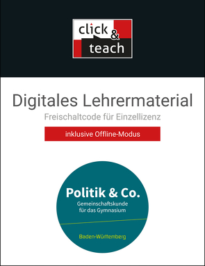 Politik & Co. – Baden-Württemberg – neu / Politik & Co. BW click & teach Box von Hecht,  Dörthe, Kübler,  Gerfried, Müller,  Erik, Podes,  Stephan, Rehm,  Tina, Reiter-Mayer,  Petra, Riedel,  Hartwig