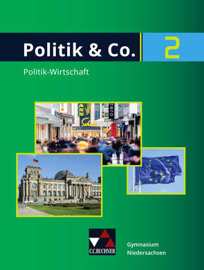 Politik & Co. – Niedersachsen – neu / Politik & Co. Niedersachsen 2 – neu von Egbers,  Knut, Franz,  Tobias, Frede,  Pia, Heuser,  Johannes, Kogge,  Martin, Segger,  Mareike, Spieker,  Stephan, Thomschke,  Maren