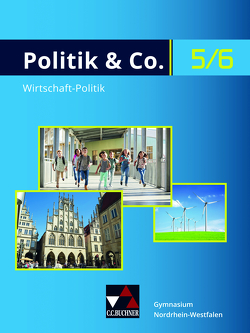 Politik & Co. – Nordrhein-Westfalen – G9 / Politik & Co. NRW 5/6 – G9 von Dieckmann,  Eva, Labusch,  Alexandra, Lindner,  Nora, Ott,  Silvia