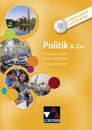 Politik & Co. – Schleswig-Holstein / Politik & Co. Schleswig-Holstein LM von Kober,  Stephan, Meyer,  Gunnar, Müller,  Erik, Podes,  Stephan, Riedel,  Hartwig, Tschirner,  Martina