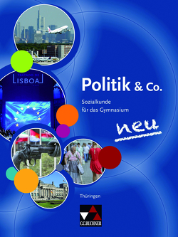 Politik & Co. – Thüringen – neu / Politik & Co. Thüringen von Amm,  Joachim, Müller,  Erik, Podes,  Stephan, Riedel,  Hartwig, Tischner,  Christian K.