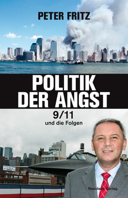 Politik der Angst von Fritz,  Peter