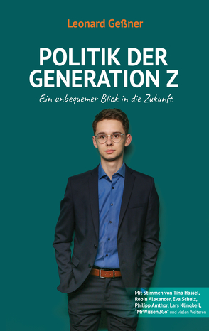 Politik der Generation Z von Geßner,  Leonard