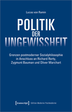 Politik der Ungewissheit von Ramin,  Lucas von