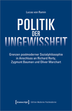 Politik der Ungewissheit von Ramin,  Lucas von