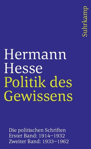 Politik des Gewissens. Zwei Bände von Hesse,  Hermann, Jungk,  Robert, Michels,  Volker