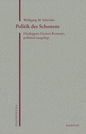 Politik des Schonens von Koch,  Dietmar, Schröder,  Wolfgang M.