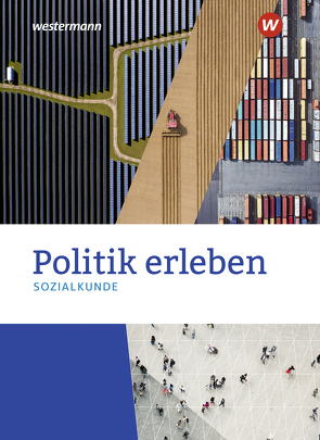 Politik erleben – Sozialkunde – Stammausgabe 2021 von Herzig,  Karin, Mattes,  Wolfgang