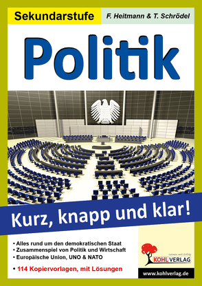 Politik – Grundwissen kurz, knapp und klar! von Heitmann,  Friedhelm, Schrödel,  Tim