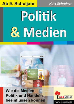 Politik & Medien von Schreiner,  Kurt