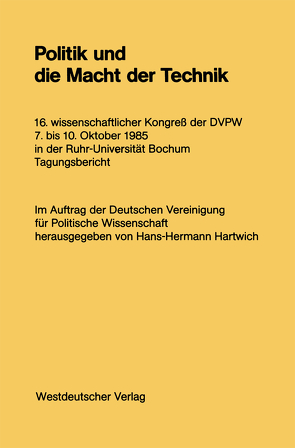 Politik und die Macht der Technik von Hartwich,  Hans-Hermann