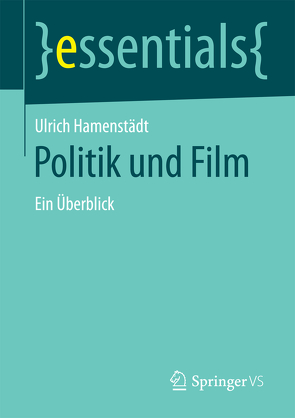 Politik und Film von Hamenstädt,  Ulrich