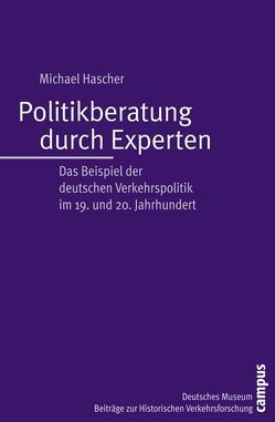 Politikberatung durch Experten von Hascher,  Michael