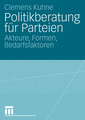 Politikberatung für Parteien von Kuhne,  Clemens