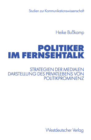 Politiker im Fernsehtalk von Bußkamp,  Heike