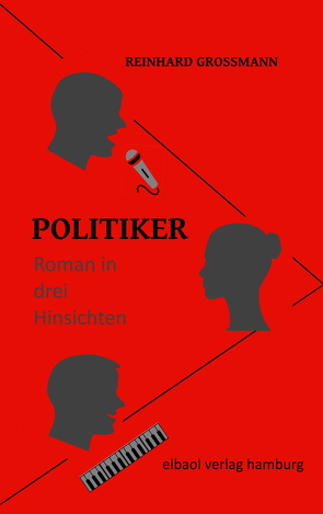 Politiker von Großmann,  Reinhard