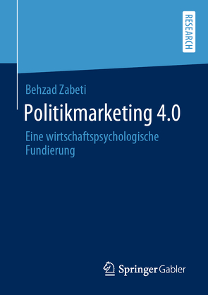 Politikmarketing 4.0 von Zabeti,  Behzad