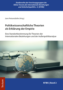 Politikwissenschaftliche Theorien als Erklärung der Empirie von Preisendörfer,  Jann