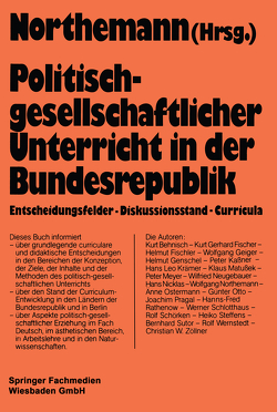 Politisch-gesellschaftlicher Unterricht in der Bundesrepublik von Northemann,  Wolfgang