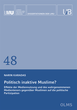 Politisch inaktive Muslime? von Karadas,  Narin