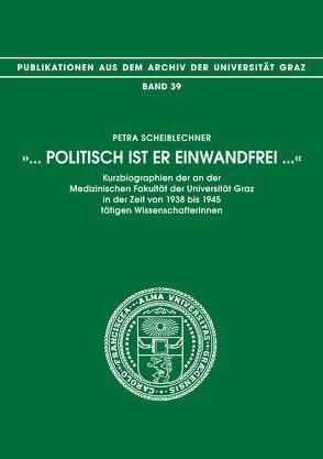 „… Politisch ist er einwandfrei…“ von Kernbauer,  Alois, Scheiblechner,  Petra