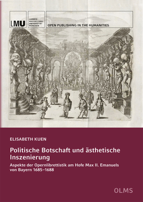 Politische Botschaft und ästhetische Inszenierung von Kuen,  Elisabeth