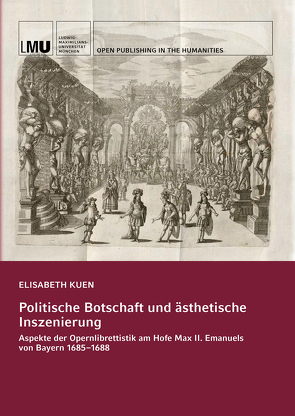 Politische Botschaft und ästhetische Inszenierung von Kuen,  Elisabeth