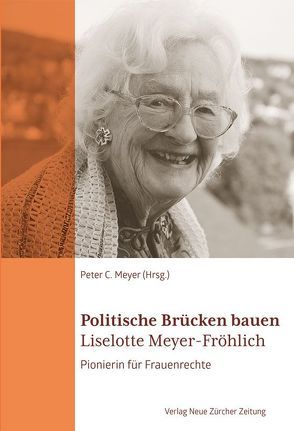 Politische Brücken bauen von Meyer,  Peter C