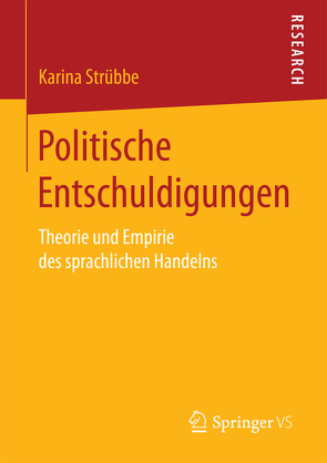 Politische Entschuldigungen von Strübbe,  Karina