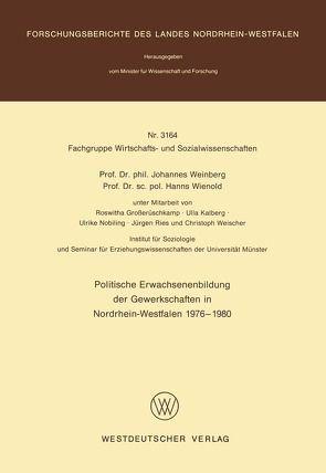 Politische Erwachsenenbildung der Gewerkschaften in Nordrhein-Westfalen 1976 – 1980 von Weinberg,  Johannes