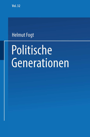 Politische Generationen von Fogt,  Helmut