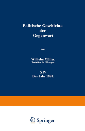 Politische Geschichte der Gegenwart von Mueller,  Wilhelm