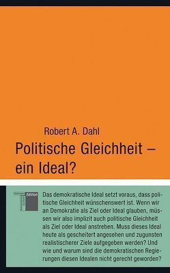 Politische Gleichheit – ein Ideal? von Dahl,  Robert A, Gockel,  Gabriele, Wollermann,  Thomas