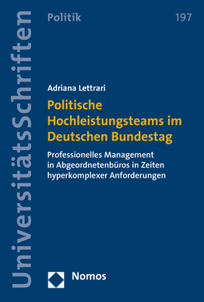 Politische Hochleistungsteams im Deutschen Bundestag von Lettrari,  Adriana