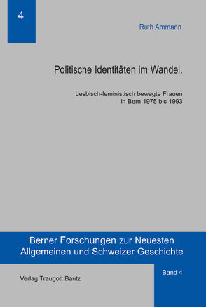 Politische Identitäten im Wandel von Ammann,  Ruth