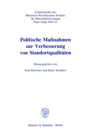 Politische Maßnahmen zur Verbesserung von Standortqualitäten. von Klemmer,  Paul, Schubert,  Klaus