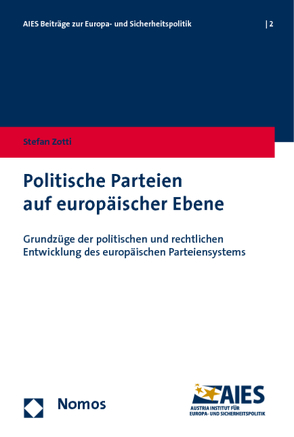 Politische Parteien auf europäischer Ebene von Zotti,  Stefan