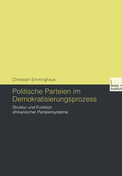 Politische Parteien im Demokratisierungsprozess von Emminghaus,  Christoph