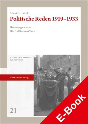 Politische Reden 1919–1933 von Grzesinski,  Albert, Krause-Vilmar,  Dietfrid