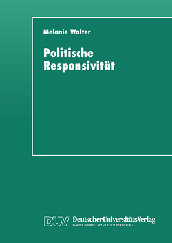 Politische Responsivität von Walter,  Melanie