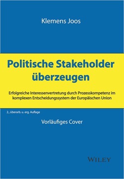 Politische Stakeholder überzeugen von Joos,  Klemens