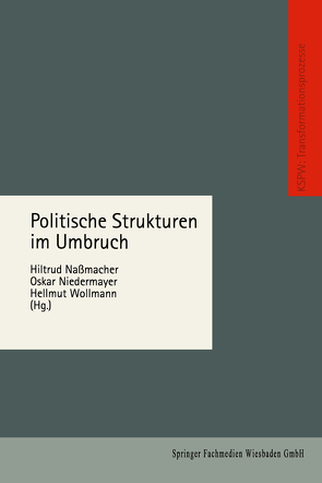 Politische Strukturen im Umbruch von Nassmacher,  Hiltrud