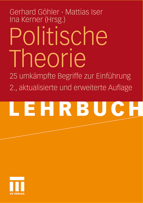 Politische Theorie von Göhler,  Gerhard, Iser,  Mattias, Kerner,  Ina