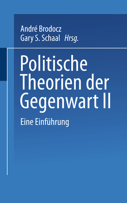 Politische Theorien der Gegenwart II von Brodocz,  André