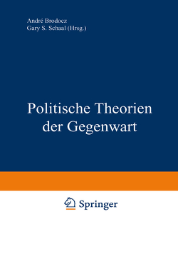 Politische Theorien der Gegenwart von Brodocz,  André