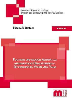 Politische und religiöse Alterität als hermeneutische Herausforderung: von Steffens,  Elisabeth